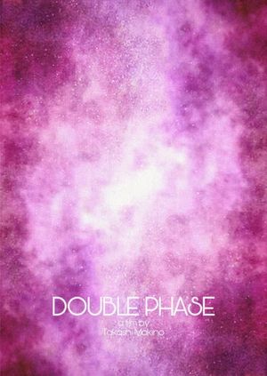 Double Phase's poster