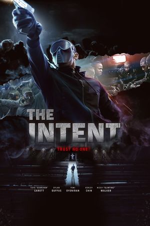 The Intent's poster