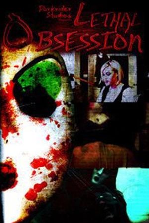 Lethal Obsession's poster