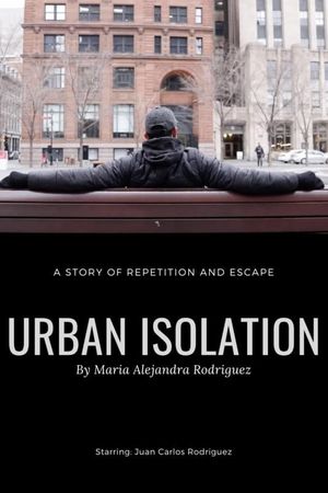 Urban Isolation's poster