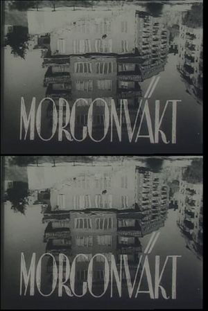 Morning Watch : A Study in Contrasts's poster