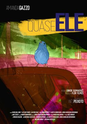 QUASE ELE's poster
