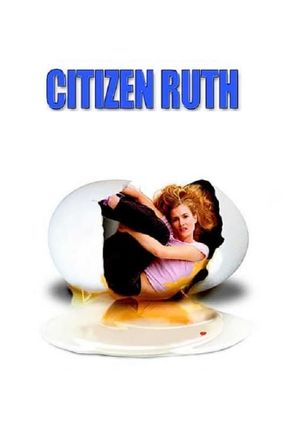 Citizen Ruth's poster