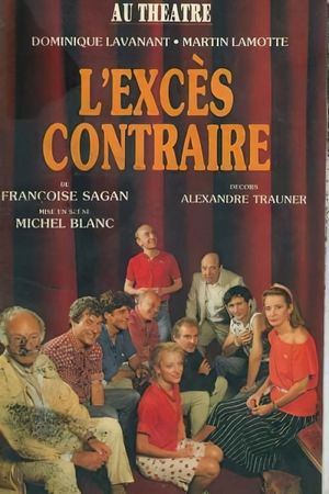 L'Excès contraire's poster