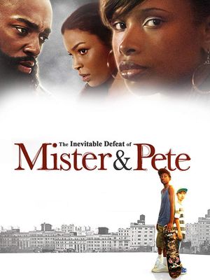 The Inevitable Defeat of Mister & Pete's poster