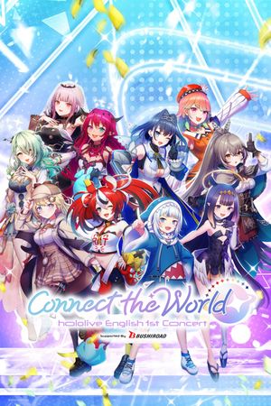 hololive English 1st Concert - Connect the World's poster