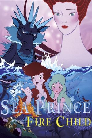 Sea Prince and the Fire Child's poster