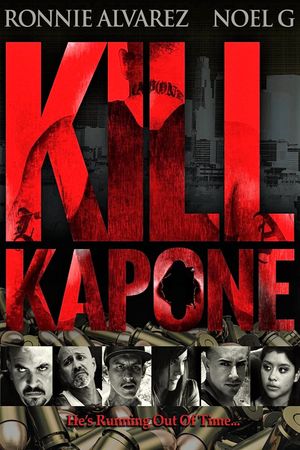 Kill Kapone's poster