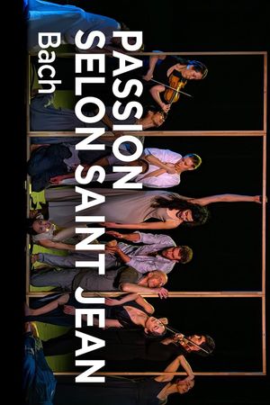Bach's St John Passion Sasha Waltz's poster