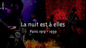 La nuit est à elles, Paris 1919-1939's poster