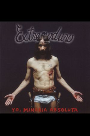 Extremoduro - Yo, minoría absoluta's poster