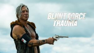 Blunt Force Trauma's poster