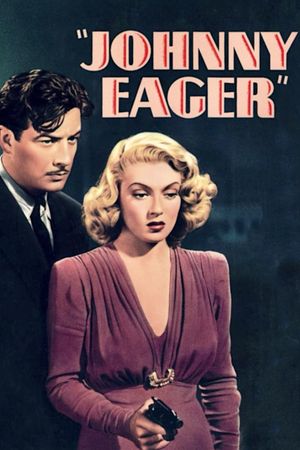Johnny Eager's poster
