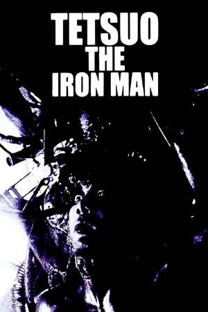 Tetsuo: The Iron Man's poster