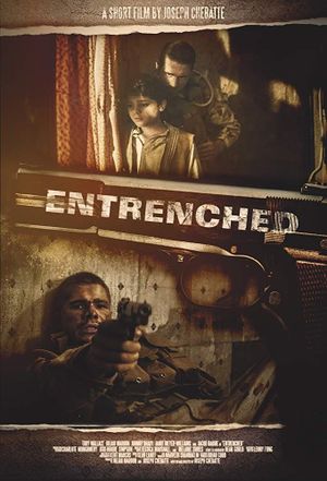 Entrenched's poster