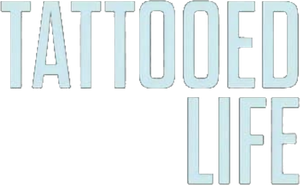 Tattooed Life's poster