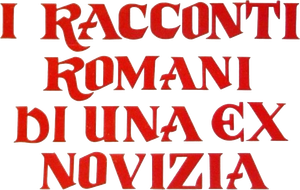 I racconti romani di una ex novizia's poster