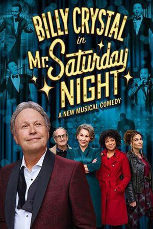 Mr. Saturday Night: A New Musical Comedy's poster