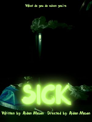 Sick's poster