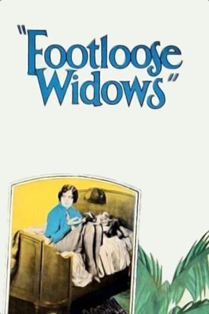 Footloose Widows's poster