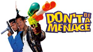 Don't Be a Menace to South Central While Drinking Your Juice in the Hood's poster