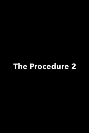 The Procedure 2's poster
