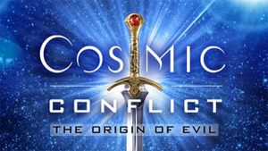 Cosmic Conflict: The Origin of Evil's poster