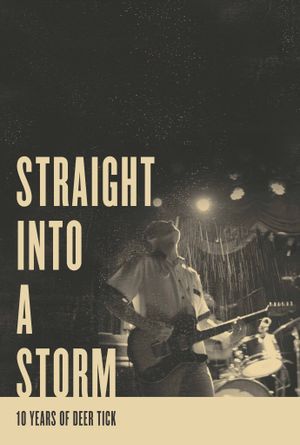 Straight Into a Storm's poster