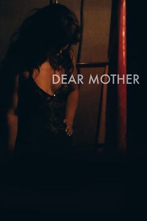 Dear Mother's poster image