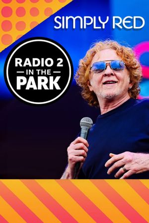 Simply Red: Radio 2 in the Park's poster