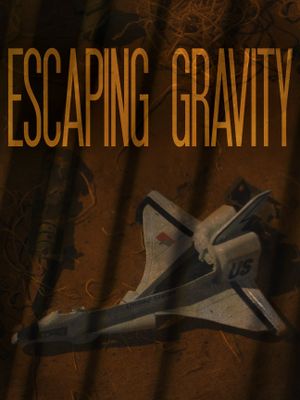 Escaping Gravity's poster