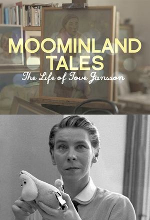 Moominland Tales: The Life of Tove Jansson's poster image