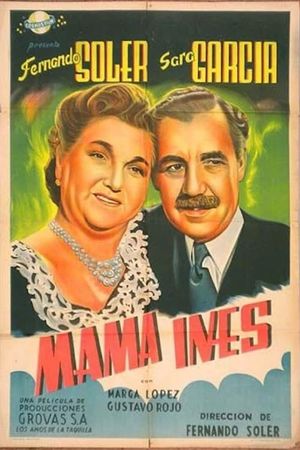 Mamá Inés's poster