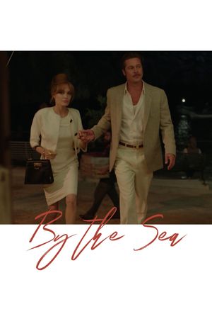 By the Sea's poster