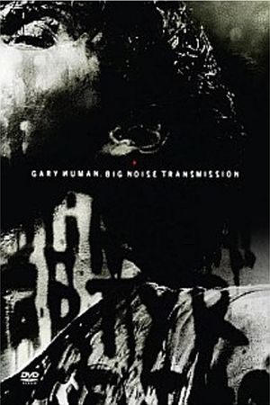 Gary Numan: Big Noise Transmission's poster