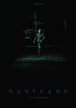 Bastaard's poster