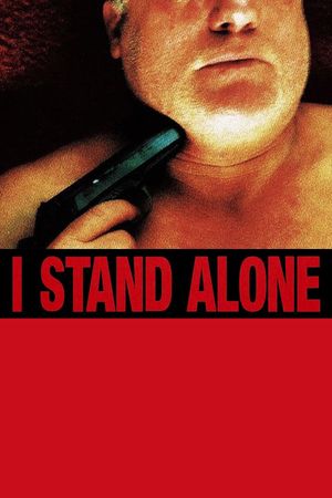 I Stand Alone's poster