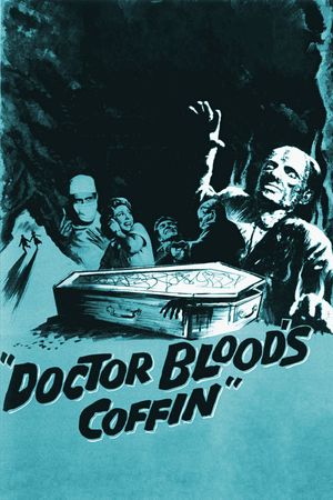 Doctor Blood's Coffin's poster