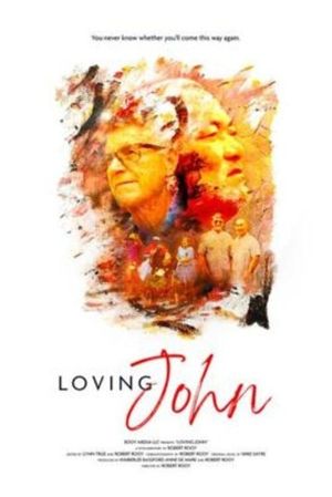 Loving John's poster