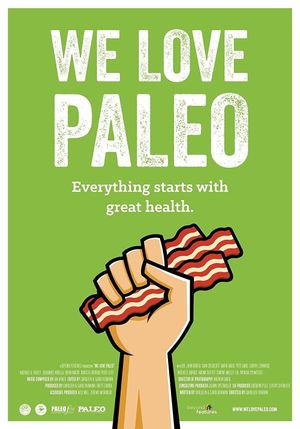 We Love Paleo's poster