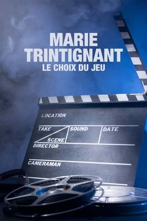 Marie Trintignant : Le Choix du jeu's poster
