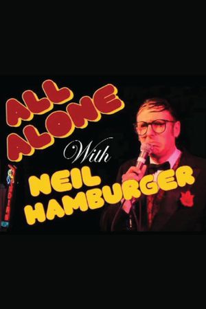 All Alone with Neil Hamburger's poster