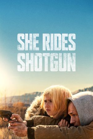 She Rides Shotgun's poster