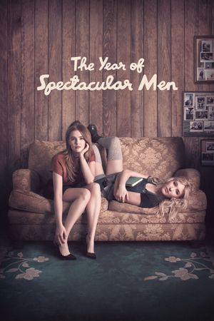 The Year of Spectacular Men's poster