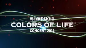 Pakho Chau Colors Of Life Concert 2014's poster