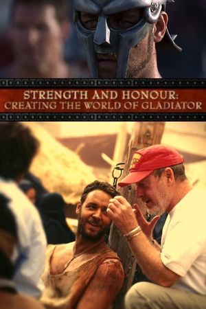 Strength and Honor: Creating the World of 'Gladiator''s poster