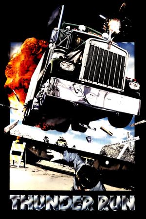 Thunder Run's poster
