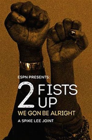 2 Fists Up's poster