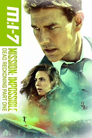 Mission: Impossible - Dead Reckoning Part One's poster