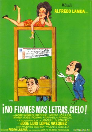 ¡No firmes más letras, cielo!'s poster